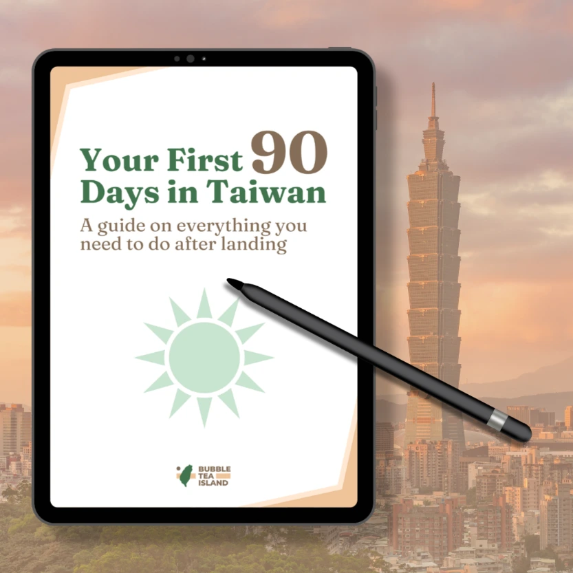 Your First 90 Days in Taiwan